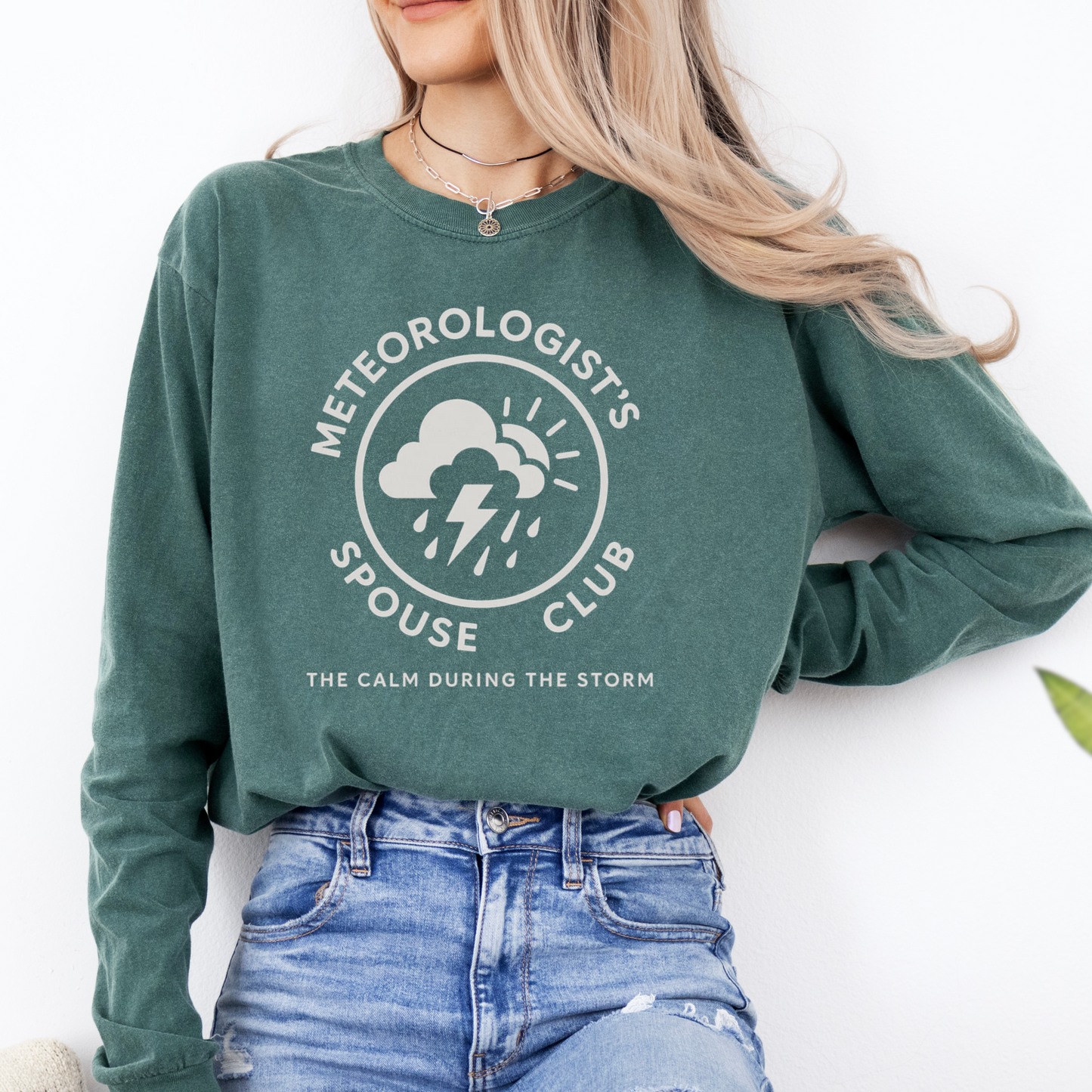 Meteorologist's Spouse Club • Short or Long Sleeve