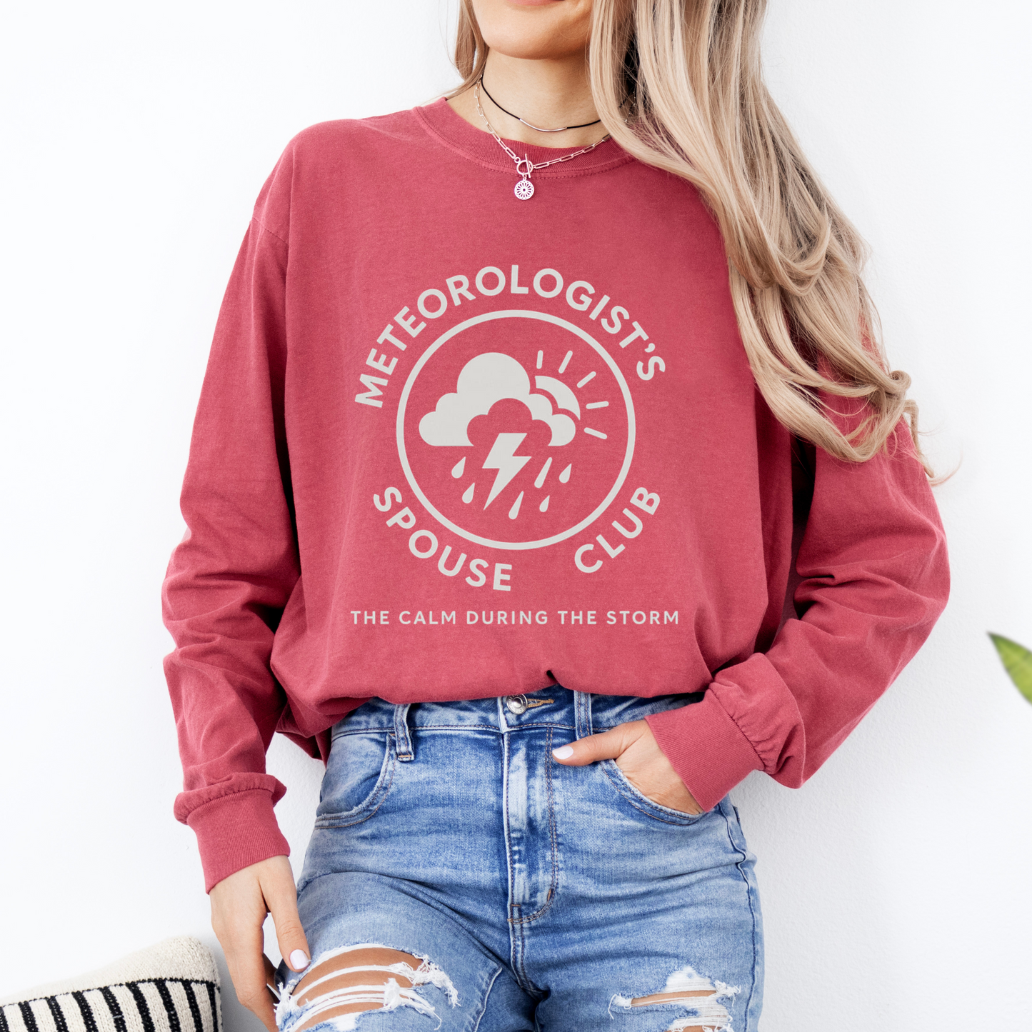 Meteorologist's Spouse Club • Short or Long Sleeve