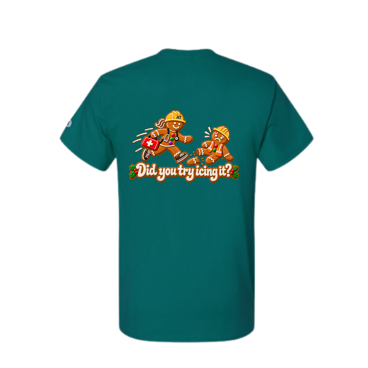 ATS Did You Try Icing It (Female AT) T-Shirt • Emerald Green