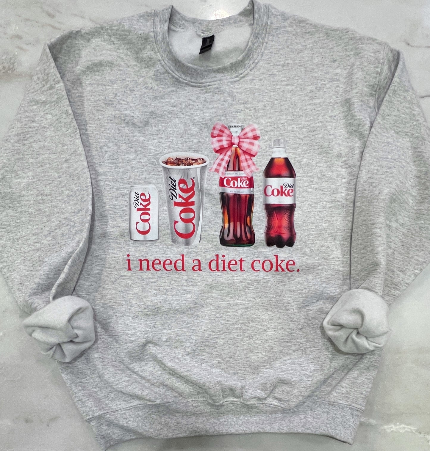 I Need A Diet • Sweatshirt