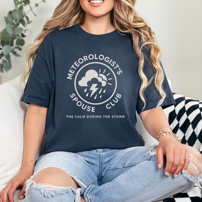 Meteorologist's Spouse Club • Short or Long Sleeve