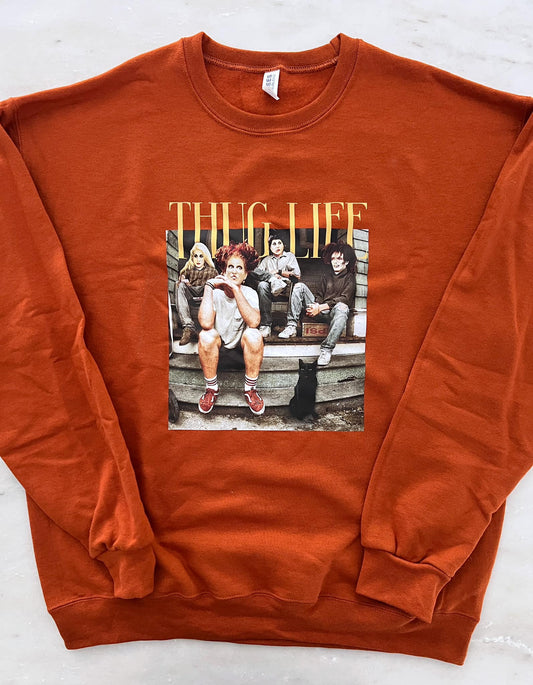 Sanderson Sisters Thug Life • Crewneck Sweatshirt