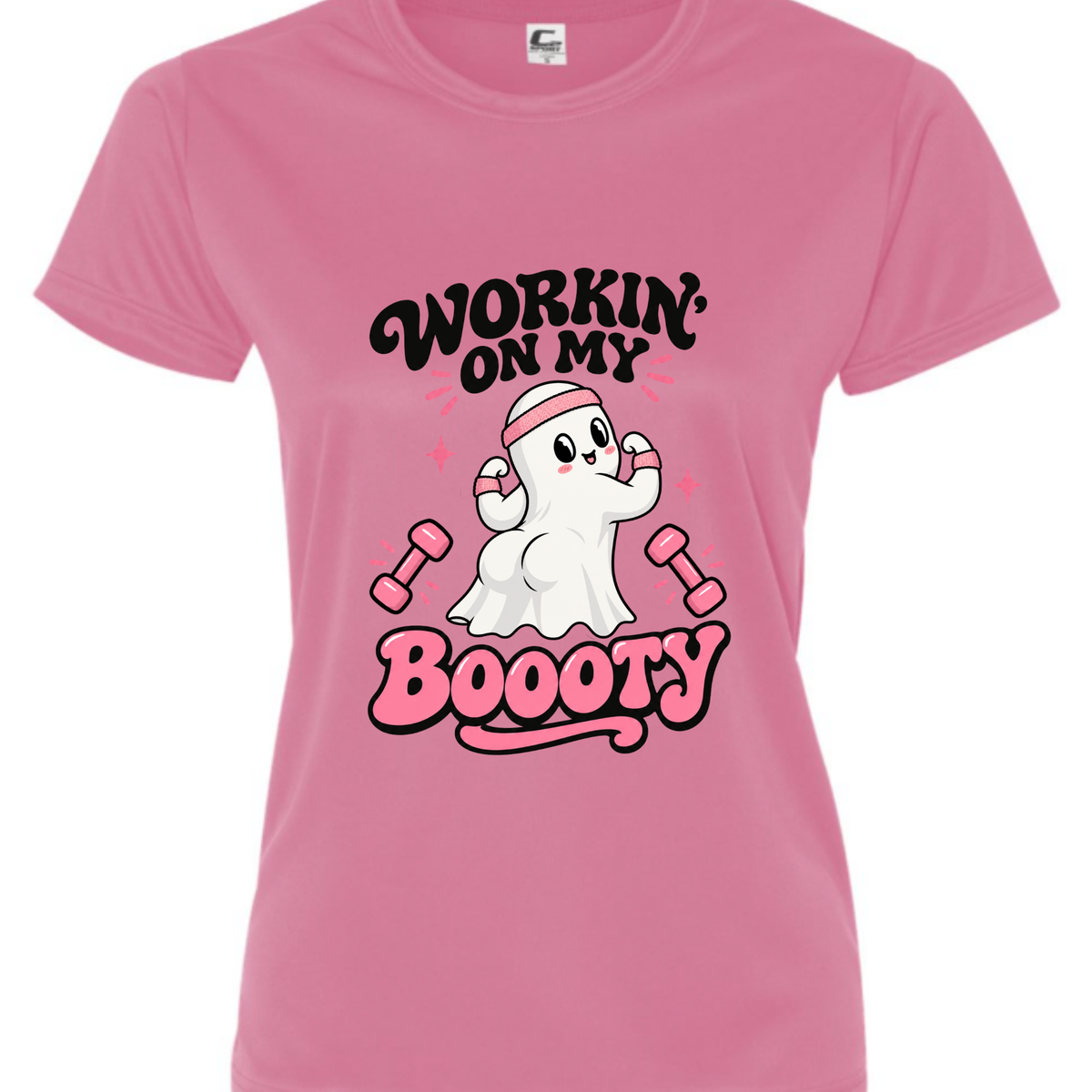 Workin' On My Boooty • Performance Fabric • T Shirt