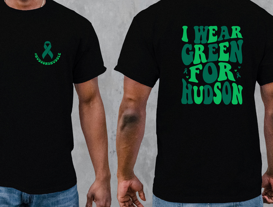 I Wear Green For Hudson • T-Shirt