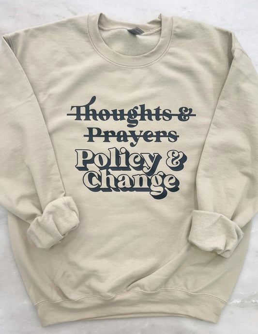 Policy & Change • Crew or Tee