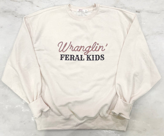 Wranglin' Feral Kids • Pullover